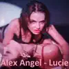 Lucie - Single album lyrics, reviews, download