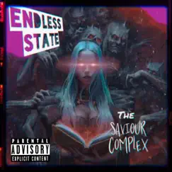 The Saviour Complex by ENDLESS STATE album reviews, ratings, credits