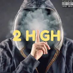 2 High - Single by Respect Tha G & Ly MCG album reviews, ratings, credits