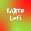 Kanto Lofi album lyrics, reviews, download