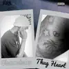 Thug Heart - Single album lyrics, reviews, download