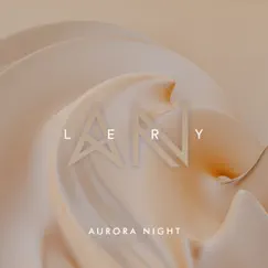 Lery - Single by Aurora Night album reviews, ratings, credits