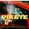 PIKETE - Single album lyrics, reviews, download