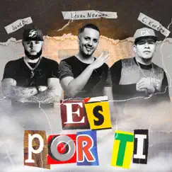 Es por Ti (feat. C-Kortez & Junef) Song Lyrics