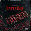 Everyday - Single album lyrics, reviews, download