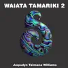 Waiata Tamariki 2 album lyrics, reviews, download