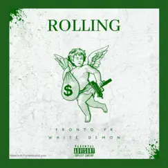 Rolling (feat. White demon) Song Lyrics