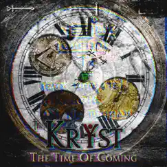 The Time of Coming - EP by The KrYst album reviews, ratings, credits