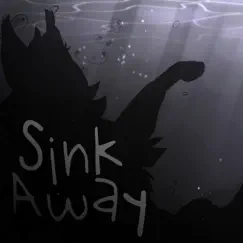 Sink Away - Single by Blixemi & Loganne Digma album reviews, ratings, credits
