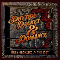 Rhythm, Racket, & Romance by Billy Bronsted album reviews, ratings, credits