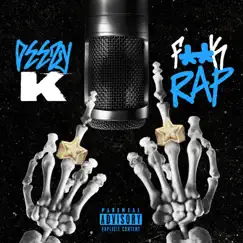 Fucc Rap/ Motion - Single by Deezy K album reviews, ratings, credits