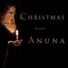 Christmas With ANÚNA album lyrics, reviews, download