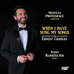 When I Have Sung My Songs by Nicholas Provenzale & Terry Klinefelter album reviews, ratings, credits
