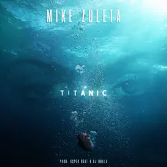 Titanic - Single by Maiki Vi album reviews, ratings, credits