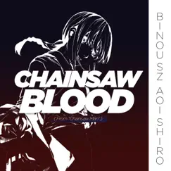 Chainsaw Blood (from 