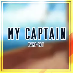 My Captain Song Lyrics