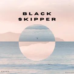 Black Skipper Song Lyrics
