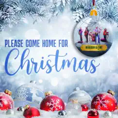 Please Come Home For Christmas - Single by Already Gone album reviews, ratings, credits