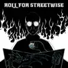 Roll for Streetwise (feat. glass beach) - EP album lyrics, reviews, download