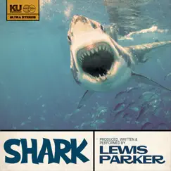 Shark by Lewis Parker album reviews, ratings, credits