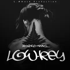 Low-Key - Single by LeAndro Meeks album reviews, ratings, credits