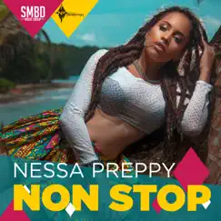 Non Stop - Single by Nessa Preppy album reviews, ratings, credits