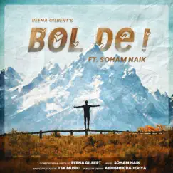 Bol De (Featuring. Soham Naik) - Single by Soham Naik album reviews, ratings, credits