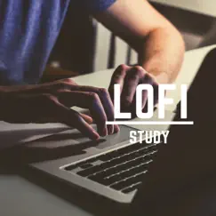Lofi Study by LoFi Chill, Lofi Playlist & Lofi Radiance album reviews, ratings, credits