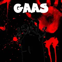 GAAS - Single by ZILER & HARDWAY album reviews, ratings, credits