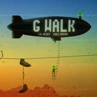 G Walk - Single by Lil Mosey & Chris Brown album download