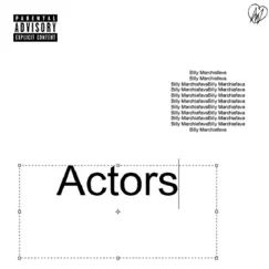 Actors Song Lyrics