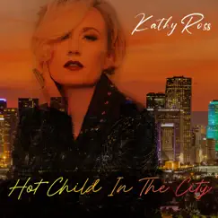 Hot Child In The City Song Lyrics