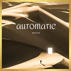 Automatic - Single by Mr. Exoh album reviews, ratings, credits