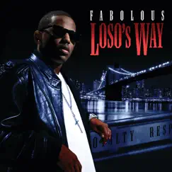 Loso's Way by Fabolous album reviews, ratings, credits