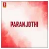 Paranjothi (Original Motion Picture Soundtrack) - EP album lyrics, reviews, download