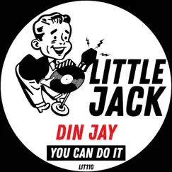 You Can Do It - Single by Din Jay album reviews, ratings, credits