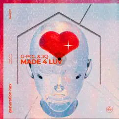 Made 4 Luv (Extended Mix) Song Lyrics