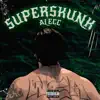 Superskunk - Single album lyrics, reviews, download