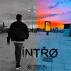 Intrø - Single album lyrics, reviews, download