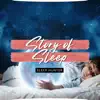 Story of Sleep album lyrics, reviews, download