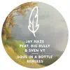 Soul in a Bottle (Remixes) [feat. Big Bully & Sven VT] - EP album lyrics, reviews, download