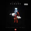 Up In the Clouds (feat. Slick Alaniz) - Single album lyrics, reviews, download