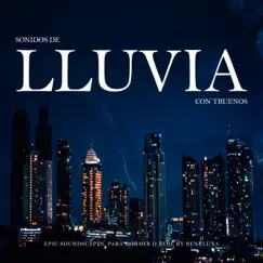 Sonidos de Lluvia con Truenos, Pt. 34 Song Lyrics