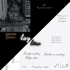 Lay Low - Single by Villian album reviews, ratings, credits