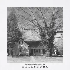 Bellsburg (The Songs of Rich Mullins) by Bellsburg Sessions album reviews, ratings, credits