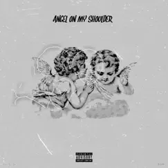 Angel on My Shoulder - Single by Romeo Da Don album reviews, ratings, credits