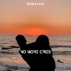 No More Cries (feat. Luna) - Single by Richii album reviews, ratings, credits