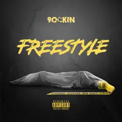 Freestyle (feat. 9lokknine) - Single by 9ockin album reviews, ratings, credits