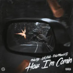 How Im Comin (feat. KidSkillz) Song Lyrics