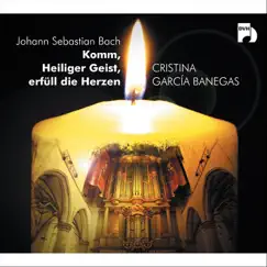 Komm, Heiliger Geist, Erfüll Die Herzen by Cristina García Banegas album reviews, ratings, credits